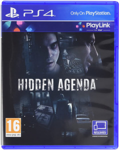 Hidden agenda (PS4)
